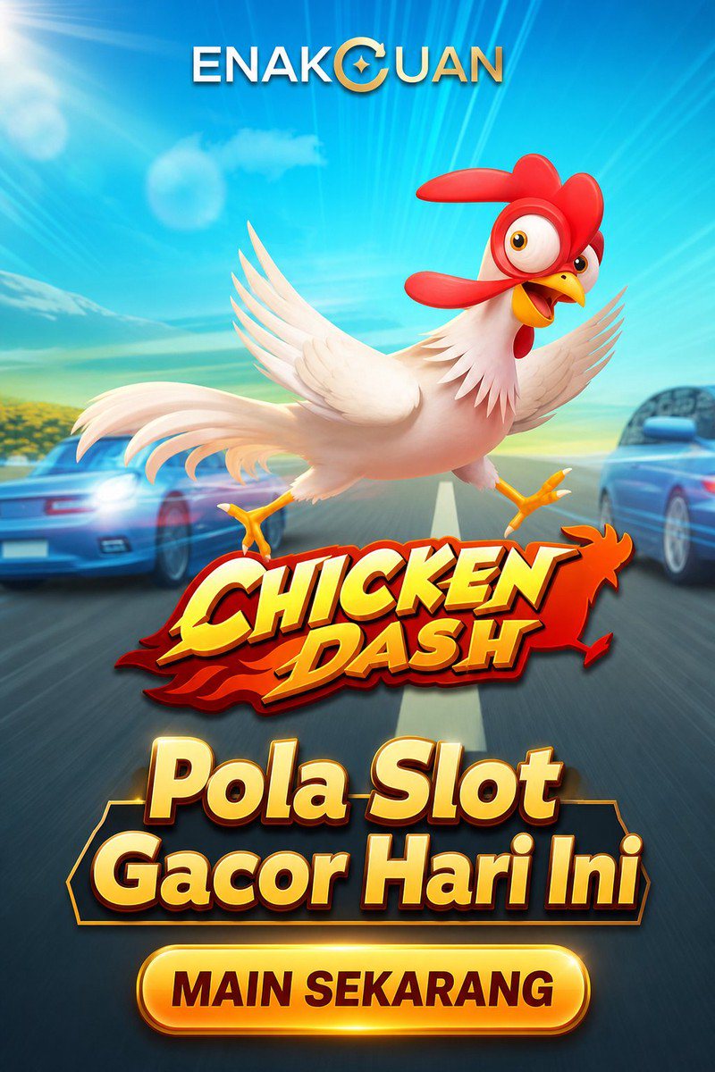 Chicken Dash · ENAKCUAN